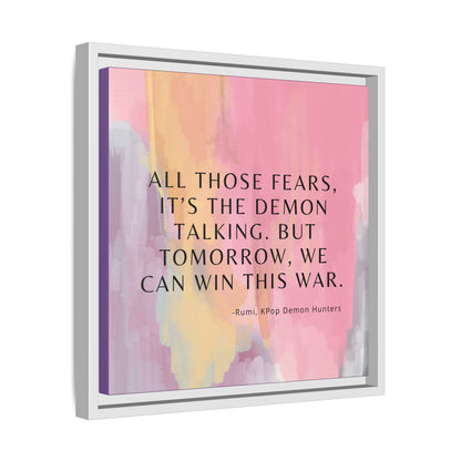 KPop Demon Hunters Movie Quote - Inspirational Wall Art Print